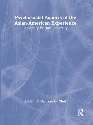cover image of Psychosocial Aspects of the Asian-American Experience